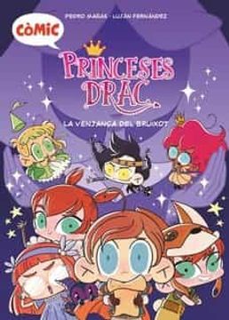 portada Comic Princeses Drac: La Venjança del Bruixot (en Catalán)