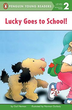 portada Lucky Goes to School (Penguin Young Readers. Level 2) (en Inglés)