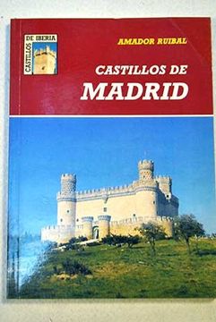 portada Castillos de Madrid (Castillos de Iberia) (Spanish Edition)