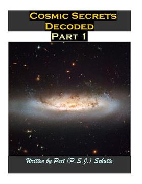 portada Cosmic Secrets Decoded Part 1: Proving the Titius Bode law Wrking (en Inglés)