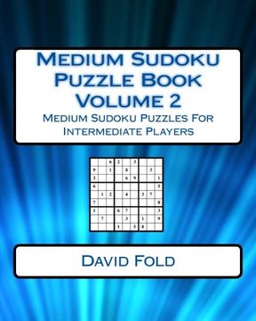 portada Medium Sudoku Puzzle Book Volume 2: Medium Sudoku Puzzles For Intermediate Players