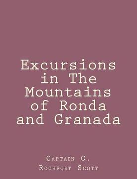 portada Excursions in The Mountains of Ronda and Granada (en Inglés)