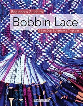portada Beginner's Guide to Bobbin Lace (Beginner's Guide to Needlecrafts) (in English)