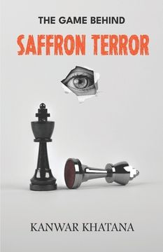 portada The Game Behind Saffron Terror (en Inglés)