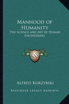 portada manhood of humanity: the science and art of human engineering (in English)