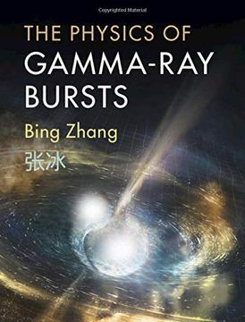 portada The Physics of Gamma-Ray Bursts (en Inglés)