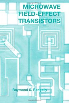 portada Microwave Field-Effect Transistors: Theory, Design and Applications (Electromagnetics and Radar) (en Inglés)