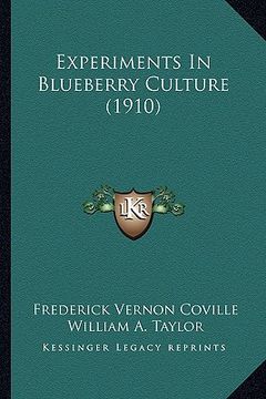 portada experiments in blueberry culture (1910) (en Inglés)