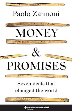 portada Money and Promises: Seven Deals That Changed the World (en Inglés)