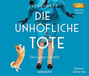portada Die Unhöfliche Tote: Die Queen Ermittelt (Die Fälle Ihrer Majestät) (in German)