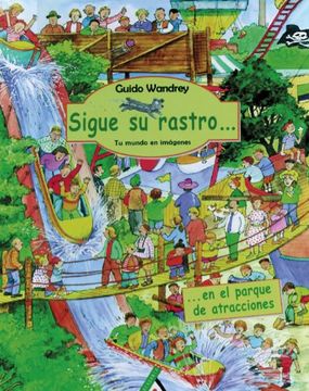 portada Sigue su Rastro en el Parque de Atracciones (Álbumes en Color) (in Spanish)