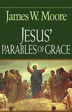 portada Jesus' Parables of Grace (en Inglés)