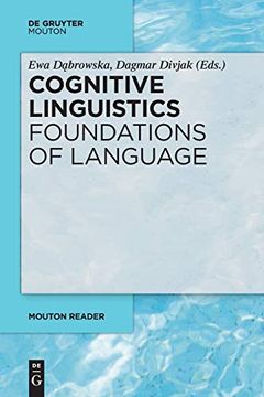 portada Cognitive Linguistics - Foundations of Language (Mouton Reader) (en Inglés)
