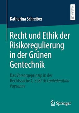 portada Recht und Ethik der Risikoregulierung in der Gr? Nen Gentechnik (en Alemán)