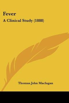 portada fever: a clinical study (1888) (en Inglés)