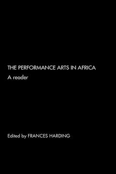 portada the performance arts in africa: a reader (en Inglés)