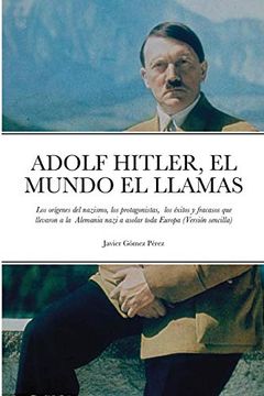 portada Adolf Hitler, el Mundo el Llamas