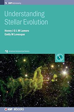 portada Understanding Stellar Evolution (Aas-Iop Astronomy) (en Inglés)