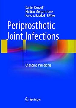 portada Periprosthetic Joint Infections: Changing Paradigms (en Inglés)