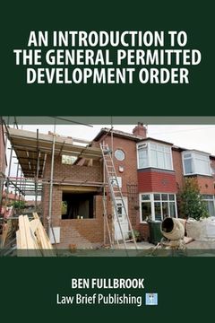 portada An introduction to the General Permitted Development Order (en Inglés)