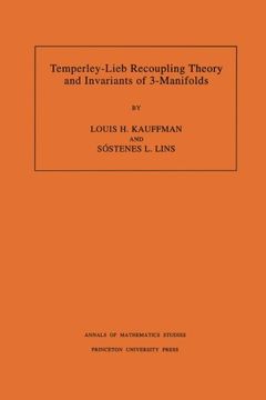 portada Temperley-Lieb Recoupling Theory and Invariants of 3-Manifolds (Am-134) (in English)