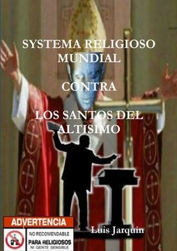 portada Systema Religioso Mundial Contra Los Santos del Altisimo