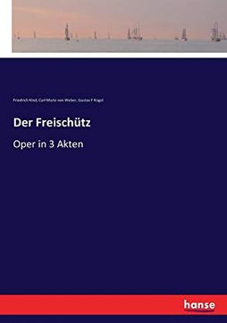 portada Der Freischütz: Oper in 3 Akten (en Alemán)
