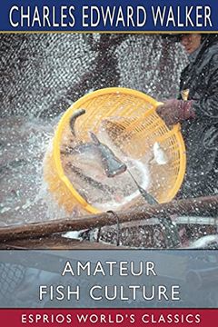portada Amateur Fish Culture (Esprios Classics) (in English)