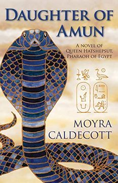 portada Daughter of Amun: A Novel of Queen Hatshepsut, Pharaoh of Egypt (The Egyptian Sequence) (en Inglés)