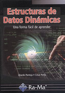 portada Estructura de Datos Dinámicos. Una Forma Fácil de Aprender (in Spanish)