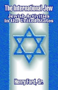 portada the international jew: jewish activities in the united states