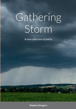 portada Gathering Storm: A new collection of poetry (en Inglés)