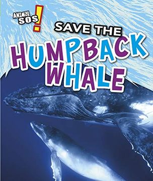 portada Save the Humpback Whale (Animal Sos) (in English)