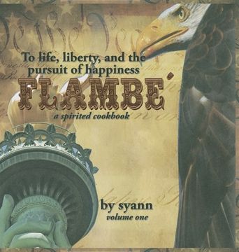 portada Flambe': A Spirited Cookbook (en Inglés)