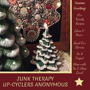 portada Junk Therapy: Upcyclers Anonymous (in English)