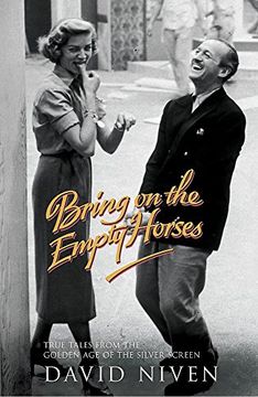 portada Bring on the Empty Horses (in English)