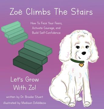 portada Zoë Climbs The Stairs (in English)
