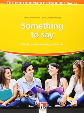 portada Something to say - Ready-To-Use Speaking Activities - the Resourceful Teacher Series 