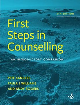 portada First Steps in Counselling 5th Edition: An Introductory Companion (in English)
