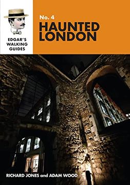 portada Edgar'S Guide to Haunted London: 4 (Edgar'S Walking Guides) (en Inglés)