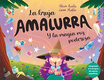 portada La Bruja Amalurra y la Magia más Podersoa (Carambuco Cuentos) (in Spanish)