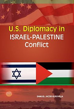 portada U.S. Diplomacy in Israel-Palestine Conflict