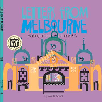 portada Letters From Melbourne: Making Pictures With the A-B-C (en Inglés)