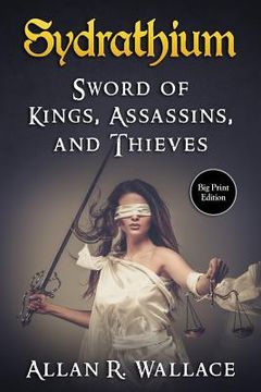 portada Sydrathium: Sword of Kings, Assassins, and Thieves (en Inglés)