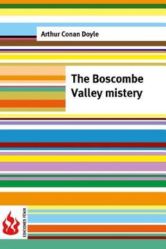 portada The Boscombe Valley mistery: (low cost). limited edition (en Inglés)