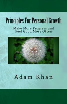 portada Principles For Personal Growth: Make More Progress and Feel Good More Often (en Inglés)