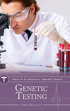 portada Genetic Testing (Health and Medical Issues Today) (en Inglés)