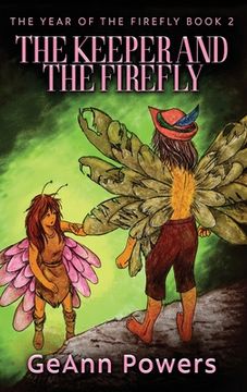 portada The Keeper And The Firefly (en Inglés)