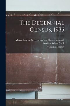 portada The Decennial Census, 1935 (en Inglés)