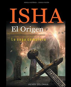 portada Isha El Origen - La saga completa